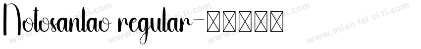 Notosanlao regular字体转换